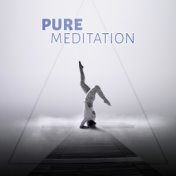 Pure Meditation - Music for Healing Through Sound and Touch, Time to Spa Music Background for Wellness, Massage Therapy, Mindful...
