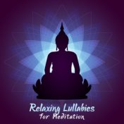 Relaxing Lullabies for Meditation