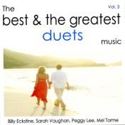 The Best and the Greatest Duets Vol.3