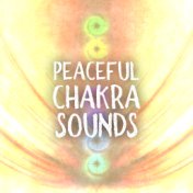 Peaceful Chakra Sounds