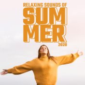 Relaxing Sounds od Summer 2020