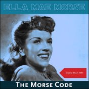 The Morse Code (Original Album 1957)