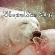 25 Inspired Storm Nights