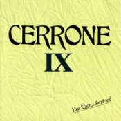 Cerrone IX - Your Love Survived