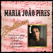Maria João Pires, Beethoven, Sonata para piano "Claro de Luna", "Patética", "La tempestad", "Appassionata"