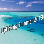 Uplifting Summer 2018