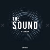 The Sound Of London