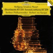 Mozart: Divertimento K.334; Serenata notturna K.239