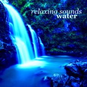 Relaxing Sounds: Water