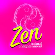 Zen: Natural Enlightenment