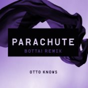 Parachute (Bottai Remix)