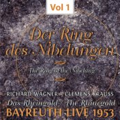 Der Ring des Nibelungen, Vol. 1