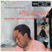 April In Paris: The Genius Of Charlie Parker #2
