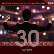 30 Great Conductors - Karl Böhm, Vol. 5