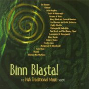Binn Blasta! The Irish Traditional Music Special