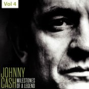 Johnny Cash - Milestones of a Legend, Vol. 4