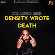 Density Wrote Death