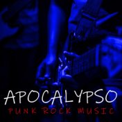 Apocalypso Punk Rock Music