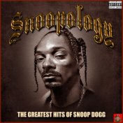 Snoopology - The Greatest Hits Of Snoop Dogg