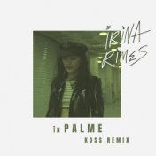 In Palme (Koss Remix)