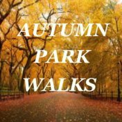 Autumn Park Walks