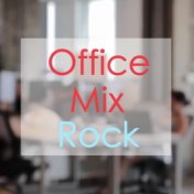 Office Mix - Rock