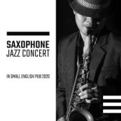 Saxophone Jazz Concert in Small English Pub 2020