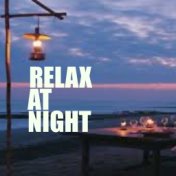 Relax At Night