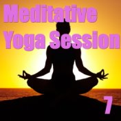 Meditative Yoga Session, Vol. 7