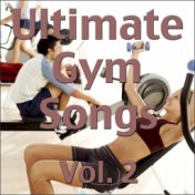 Ultimate Gym Songs Vol. 2