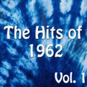 The Hits of 1962 Vol. 1
