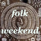 Folk Weekend