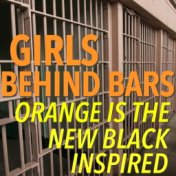 Girls Behind Bars - 'Orange Is The New Black' Inspired