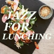 Jazz For Lunching