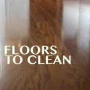 Floors To Clean