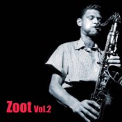 Zoot Vol. 2