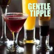 Gentle Tipple