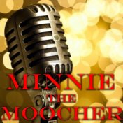 Minnie The Moocher