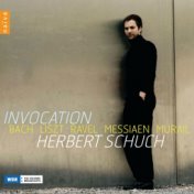 Invocation: Bach - Liszt - Ravel - Messiaen - Murail