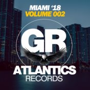Miami '18 (Volume 002)