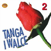 Tanga i walce, Vol. 2