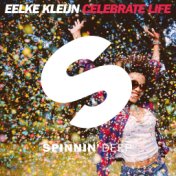 Celebrate Life (Extended Mix)