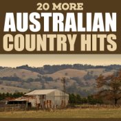 20 More Australian Country Hits