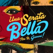 Una serata... Bella per te, Gianni!