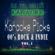 Karaoke Picks - 00's Rock & Indie, Vol. 1