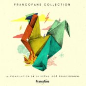 Francofans collection (La compilation de la scène indé francophone)