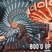 Boo'd Up (Kizomba)