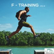 F-Training, Vol. 10