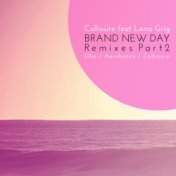 Brand New Day Remixes, Pt. 2