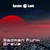 Badman Funk